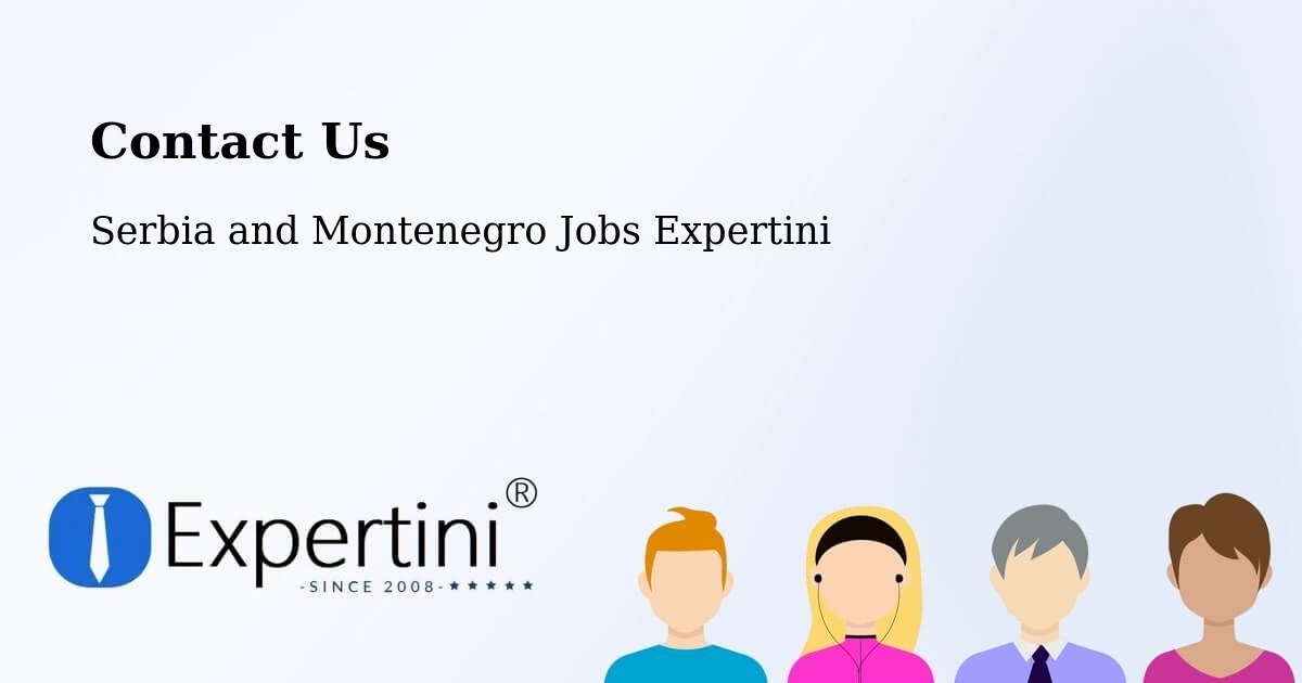 Contact Expertini – Vanier - Serbia and Montenegro Jobs Expertini