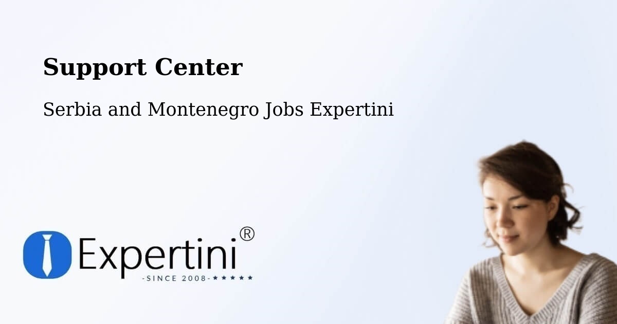 Support Services – Vanier - Serbia and Montenegro Jobs Expertini