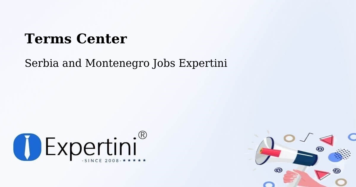 Terms of Service – Vanier - Serbia and Montenegro Jobs Expertini